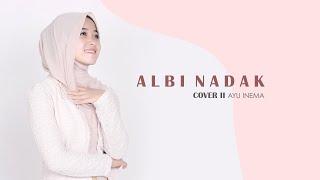 ALBI NADAK COVER II AYU INEMA