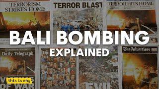 The bombs that devastated Bali