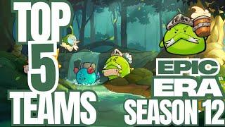 Axie Infinity Origins Best Five Teams for Epic Era - Top Ladder Battles | Season 12 @AxieInfinity