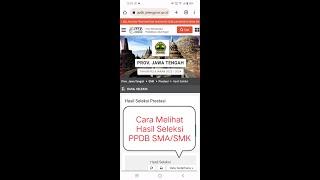 CARA MELIHAT HASIL SELEKSI PPDB SMA/SMK NEGERI PROV. JATENG