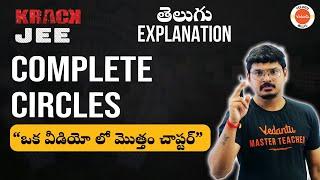 Complete Circles One Shot | JEE 2023 | #jeemaths | Goutham Sir | Vedantu Telugu