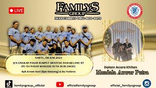 LiveStream Familys Group Edisi Pasar Rumput Setia Budi Jaksel Sabtu 8 Juni 2024(SIANG)