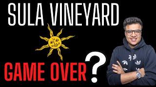 Sula Vineyards || STUCK ? || What to do now?