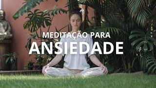  Meditação Guiada para Alívio da Ansiedade | 15 Minutos para Mente e Coração Tranquilos 