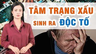 Tâm trạng TIÊU CỰC sinh ra ĐỘC TỐ! | NGUYÊN NGỌC | SỐNG ĐẸP RADIO