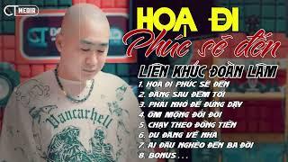LK NHẠC ĐỜI ĐOÀN LÂM | LK 30 Bài Nhạc Đời Nhạc Hoa Lời Việt Đoàn Lâm Hay Nhất