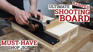 Ramped SHOOTING BOARD || MUST HAVE shop jig for woodworking you need to have!