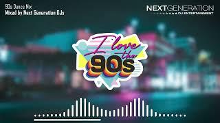 90's Dance Mix - Produced by Next Generation Djs