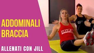 Jill Cooper - Esercizi Addome Braccia 2°!! Allenamento