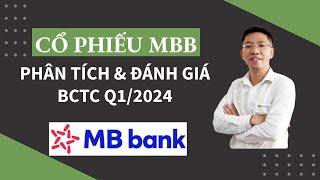 Cổ phiếu MBB - phân tích và đánh giá BCTC Q1/2024