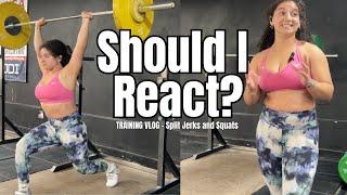 Olympic Training VLOG  | Split Jerks & Front Squats | Should I React to the Viral Short?