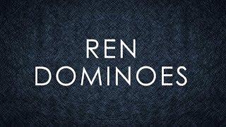 Ren - Dominoes (Official Lyric Video)