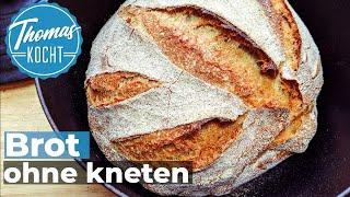 Brot backen ohne kneten / ganz einfach / no knead bread