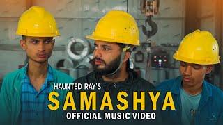 Samashya - Haunted Ray | Official Music Video 2024