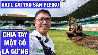 Cận cảnh HAGL thay mặt cỏ sân Pleiku, đoàn Vlog NĐP gặp Dụng Quang Nho, Lê Văn Sơn ở sân bay