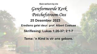 25 Des - 09:30 - Gesamentlike Kersdiens - prof. Albert Coetsee