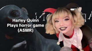 ASMR Harley Quinn Plays Horror Game (Madison)