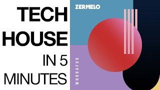 How To Make Tech House In 5 Minutes - Tech House Tutorial - ZermeloMusic.com