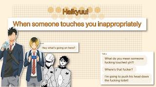 Haikyuu Boys react to Y\N getting touched inappropriately by some creep || Y/N x Haikyuu