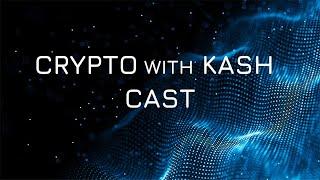 Crypto With Kash Cast Ep18 – Terra Luna/UST implosion  Profits into GBP  Market overview & more