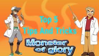 Monster Of Glory Top 5 Tips And Tricks For Beginners In Full Hd