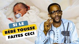   Comment réagir en cas de toux chez l'enfant?