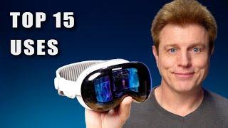 15 Everyday Uses for Apple Vision Pro!