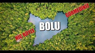 BOLU | HİÇ BÖYLE GÖRMEDİNİZ | BOLU TANITIM | BOLU BELGESELİ | BOLU GEZİLECEK YERLER