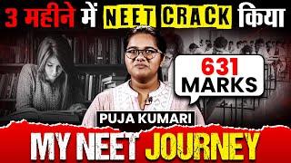 कैसे मैंने 3 Months में NEET CRACK किया ?  How I SCORED 631 Marks in NEET  MY NEET JOURNEY!