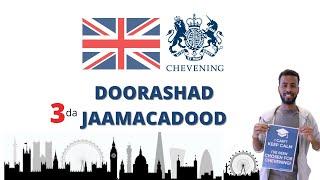 SIDEE U DOORTAA JAAMACAD SAX AH? CHEVENING UK