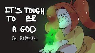 It's Tough To Be A God - Oc Animatic