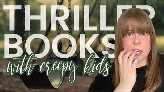 Top 5 Thrilling Books About Creepy Kids | Horror & Thriller Recommendations 2024