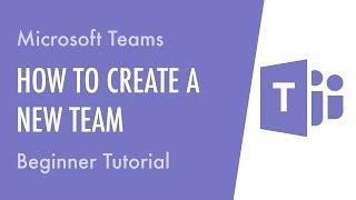 How to Create a Microsoft Team