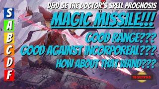 What Can We Say About The First Level Spell Magic Missile in Dungeons and Dragons 5E