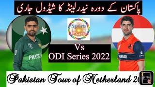 #pakistanzindabad #pakplaying11 #pakteamsquad  Pak_vs_NL_ODI_series_schedule_2022|Pak_tour_of_NL