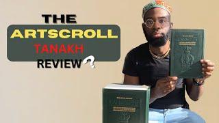 ARTSCROLL REVIEW: ARTSCROLL TANAKH