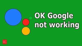 OK Google not working | Google assistant not working ( Fixed )