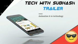 Tech with subhash ! Channel trailer