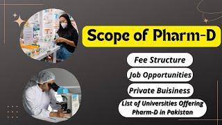 Scope of Pharm D in Pakistan & Foreign | Doctor of Pharmacy