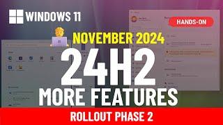  Windows 11 24H2: November 2024 update NEW features (KB5046617)