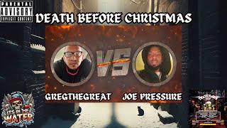 GREGTHEGREAT VS JOE PRESSURE DEATH BEFORE CHRISTMAS VOTE FOR WINNER IN COMMUNITY TAB