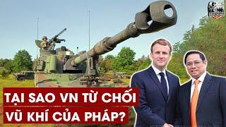 TQ Thắc Mắc Tại Sao VN Từ Chối Mua Vũ Khí Của Pháp Và Cách Ta Đáp Trả Khiến TG Nể Phục