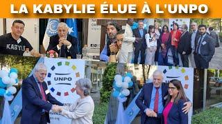 LA KABYLIE ÉLUE À LA GOUVERNANCE DE L'UNPO (ORGANISATION DES NATIONS ET PEUPLES NON REPRÉSENTÉS)