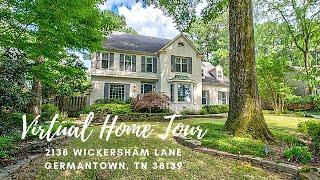 Virtual Home Tour ~ 2138 Wickersham Lane, Germantown, TN 38139