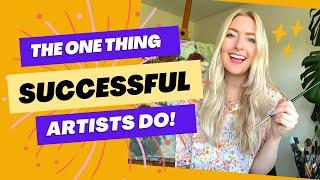 The ONE thing that makes ARTIST's SUCCESSFUL!