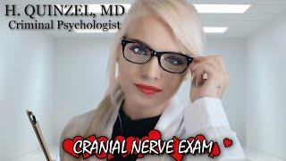 Arkham Asylum | DR. HARLEEN QUINZEL Cranial Nerve Exam Session | You're JOKER | ASMR