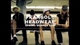 Kangol Spring/Summer 2015 Lookbook