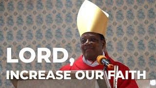 Lord, Increase Our Faith | + Godfrey Igwebuike ONAH