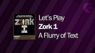 Let's Play Zork I: The Great Underground Empire