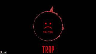 TRAP ▶Viki  Vibe